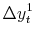 \displaystyle \Delta y_t^1