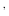  ^{,}