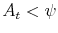  A_t<\psi