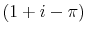  (1+i-\pi)