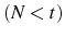  (N<t)