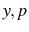  y,p