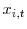  x_{i,t}