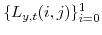  \{ L_{y,t}(i,j)\}_{i=0}^{1}