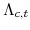  \Lambda_{c,t}
