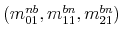  (m_{01}^{nb}% ,m_{11}^{bn},m_{21}^{bn})