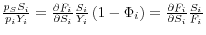 \frac{p_S S_i }{p_i Y_i } =\frac{\partial F_i }{\partial S_i }\frac{S_i }{Y_i }\left( {1-\Phi _i } \right)=\frac{\partial F_i }{\partial S_i }\frac{S_i }{F_i }
