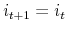  i_{t+1}=i_t