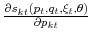  \frac{\partial s_{kt}(p_t,q_t,\xi_t,\theta)}{\partial p_{kt}}