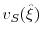  v_S(\hat{\xi})