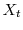  X_{t}
