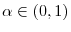  \alpha\in\left( 0,1\right) 