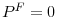  P^{F}=0