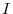  I