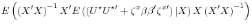 \displaystyle E\left( \left( X^\prime X \right)^{-1} X^\prime E\left( \left( U^\star U^{\star\prime} + \zeta^x \beta \beta^{\prime}\zeta^{x\prime} \right) \vert X \right) X \left( X^\prime X \right)^{-1} \right)