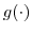 g(\cdot)