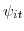 \psi_{it}