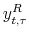\displaystyle y_{t,\tau}^{R}