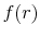  f(r)
