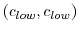  (c_{low},c_{low})