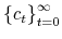  \left\{ c_{t}\right\} _{t=0}^{\infty} 