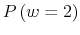  P\left( w=2\right) 