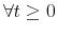  \forall t\geq0