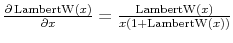  \frac{\partial\operatorname{LambertW}\left( x\right) }{\partial x}=\frac{\operatorname{LambertW}\left( x\right) }{x\left( 1+\operatorname{LambertW}\left( x\right) \right) }