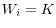 W_{i}=K