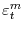  \varepsilon_{t}^{m}