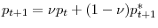  p_{t+1}=\nu p_{t}+(1-\nu)p_{t+1}^{\ast}