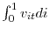  \int \nolimits_{0}^{1}v_{it}di
