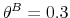  \theta^{B}=0.3
