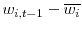 w_{i,t-1}-\overline{w_{i}}