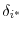 \delta_{i^{\ast}}