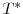  T^{\ast}% 