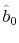  \hat{b}_0