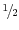 \raise.5ex\hbox{$\scriptstyle 1$}\kern-.1em/ \kern-.15em\lower.25ex\hbox{$\scriptstyle 2$} 