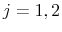  j = 1,2