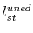  l^{uned}_{st}