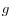 g