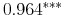  0.964^{***} 