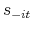  s_{-it}
