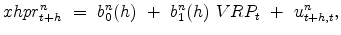 \displaystyle xhpr_{t+h}^n \ = \ b_0^n(h) \ + \ b_1^n(h) \ VRP_t \ + \ u_{t+h,t}^n,