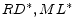 RD^\ast ,ML^\ast 