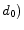 d_0 )
