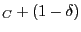$ _{C}+(1-\delta)$