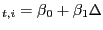 $ _{t,i}=\beta_{0}+\beta_{1}\Delta$