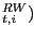 $ _{t,i}^{RW})$