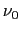 $ \nu_{0}$